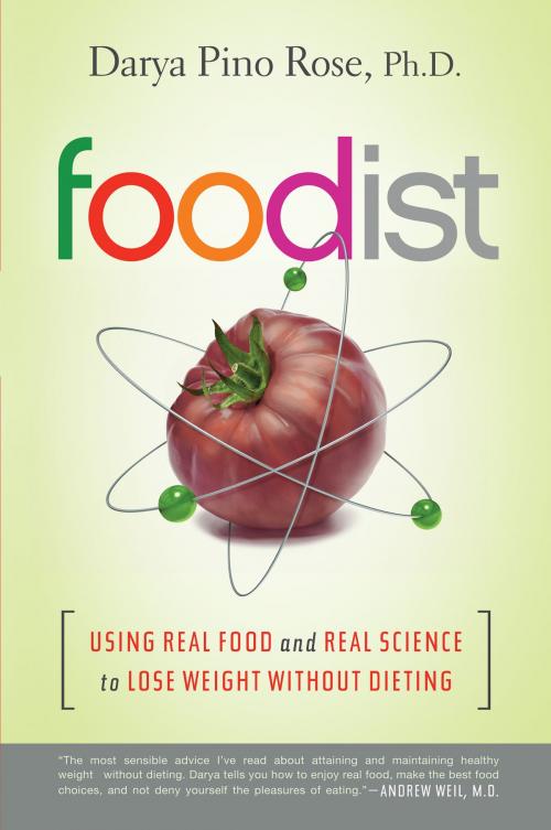 Cover of the book Foodist by Darya Pino Rose, HarperOne