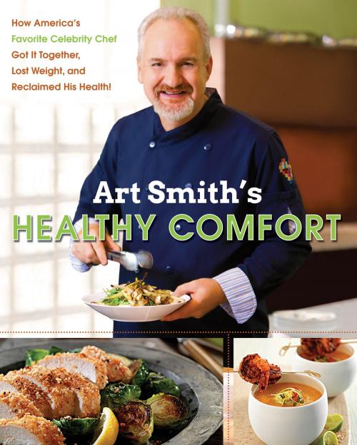 Cover of the book Art Smith's Healthy Comfort by Art Smith, HarperOne