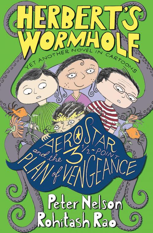 Cover of the book Herbert's Wormhole: AeroStar and the 3 1/2-Point Plan of Vengeance by Peter Nelson, HarperCollins