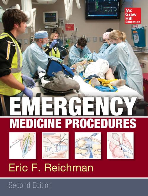 Cover of the book Emergency Medicine Procedures, Second Edition by Eric F. Reichman, McGraw-Hill Education