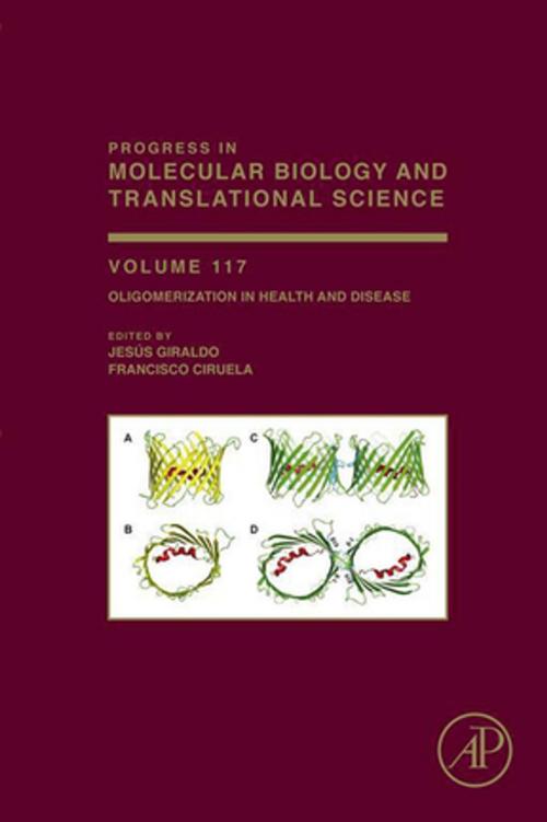 Cover of the book Oligomerization in Health and Disease by Jesus Giraldo, Francisco Ciruela, Elsevier Science