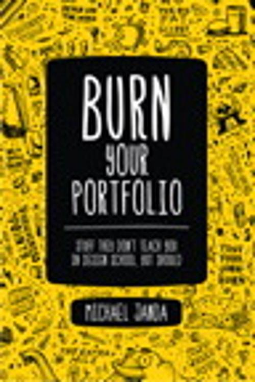 Cover of the book Burn Your Portfolio by Michael Janda, Pearson Education