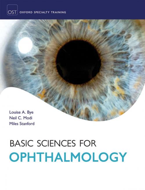Cover of the book Basic Sciences for Ophthalmology by Louise Bye, Neil Modi, Miles Stanford, OUP Oxford