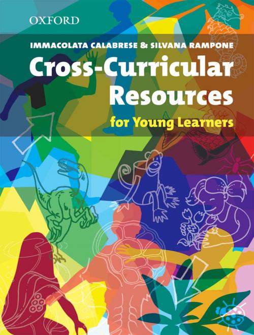 Cover of the book Cross-Curricular Resources for Young Learners - Resource Books for Teachers by Immacolata Calabrese, Silvana Rampone, Oxford University Press