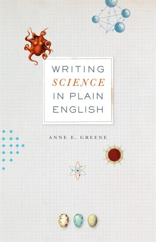 Cover of the book Writing Science in Plain English by Anne E. Greene, University of Chicago Press