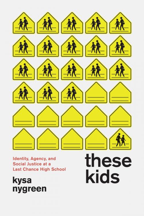 Cover of the book These Kids by Kysa Nygreen, University of Chicago Press