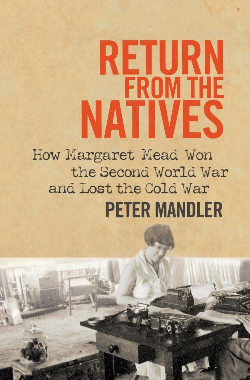 Cover of the book Return from the Natives by Mr. Peter Mandler, Yale University Press