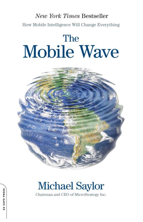 Cover of the book The Mobile Wave by Michael J. Saylor, Hachette Books