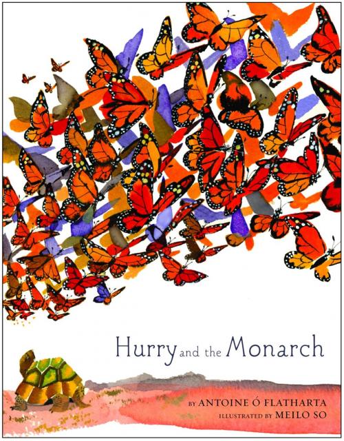Cover of the book Hurry and the Monarch by Antoine O Flatharta, Random House Children's Books