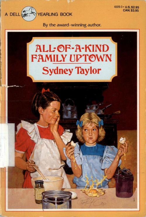 Cover of the book All-of-a-Kind Family Uptown by Sydney Taylor, Random House Children's Books