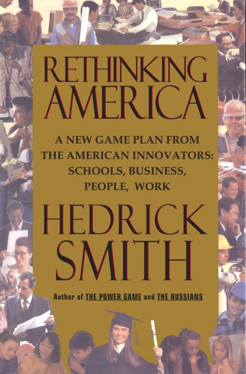 Cover of the book Rethinking America by Hedrick Smith, Random House Publishing Group