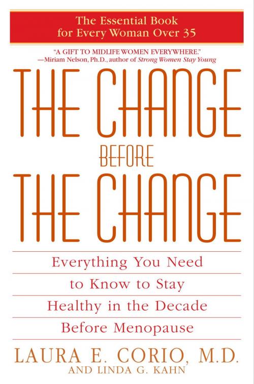 Cover of the book The Change Before the Change by Laura Corio, Random House Publishing Group
