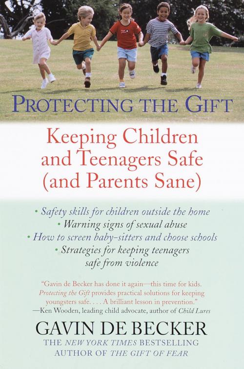 Cover of the book Protecting the Gift by Gavin De Becker, Random House Publishing Group