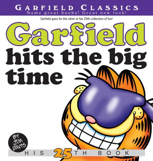 Cover of the book Garfield Hits the Big Time by Jim Davis, Random House Publishing Group