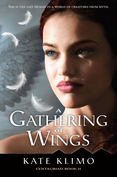 Cover of the book Centauriad #2: A Gathering of Wings by Kate Klimo, Random House Children's Books