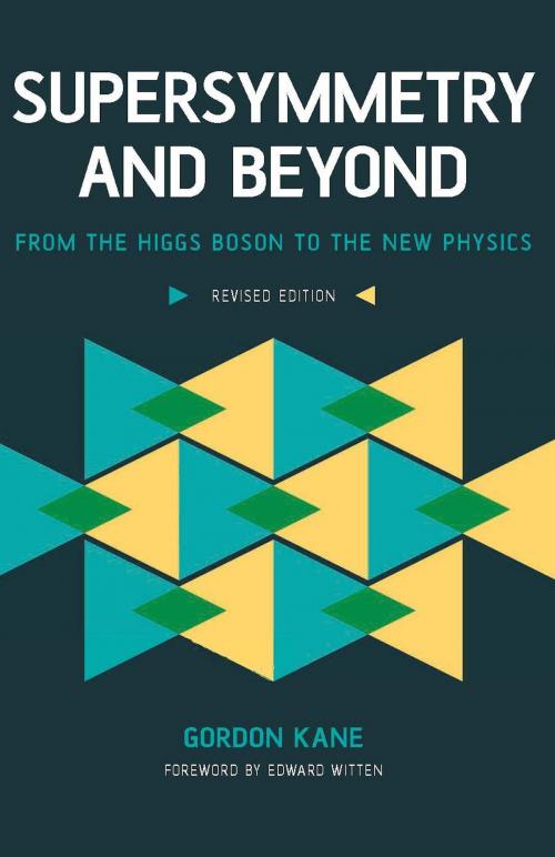Cover of the book Supersymmetry and Beyond by Gordon Kane, Basic Books