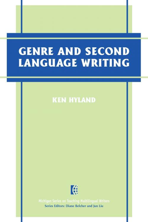 Cover of the book Genre and Second Language Writing by Ken Hyland, University of Michigan Press
