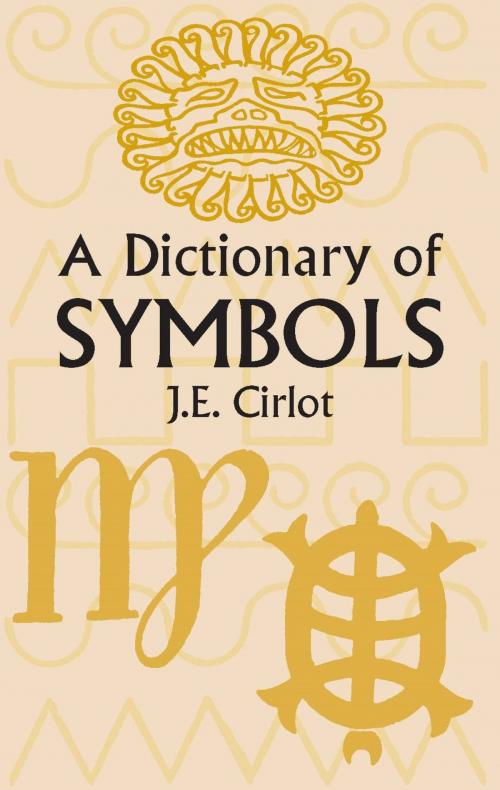 Cover of the book A Dictionary of Symbols by J. E. Cirlot, Dover Publications