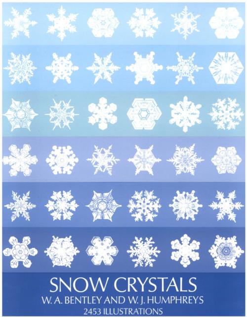 Cover of the book Snow Crystals by W. A. Bentley, W. J. Humphreys, Dover Publications
