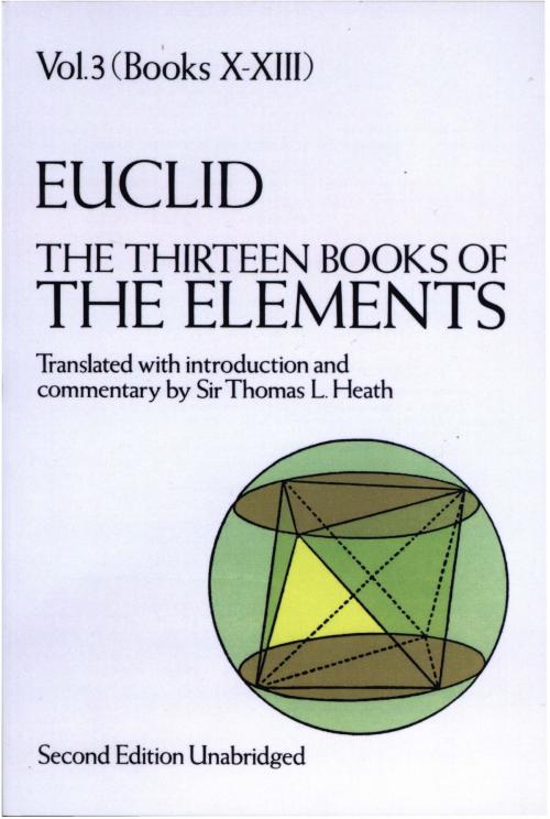 Cover of the book The Thirteen Books of the Elements, Vol. 3 by Euclid, Dover Publications