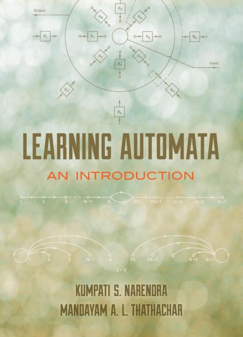 Cover of the book Learning Automata by Kumpati S. Narendra, Mandayam A.L. Thathachar, Dover Publications