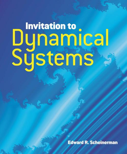 Cover of the book Invitation to Dynamical Systems by Prof. Edward R. Scheinerman, Dover Publications