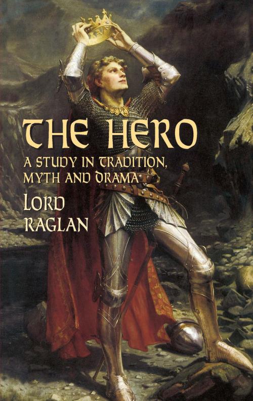 Cover of the book The Hero by Lord Raglan, Dover Publications