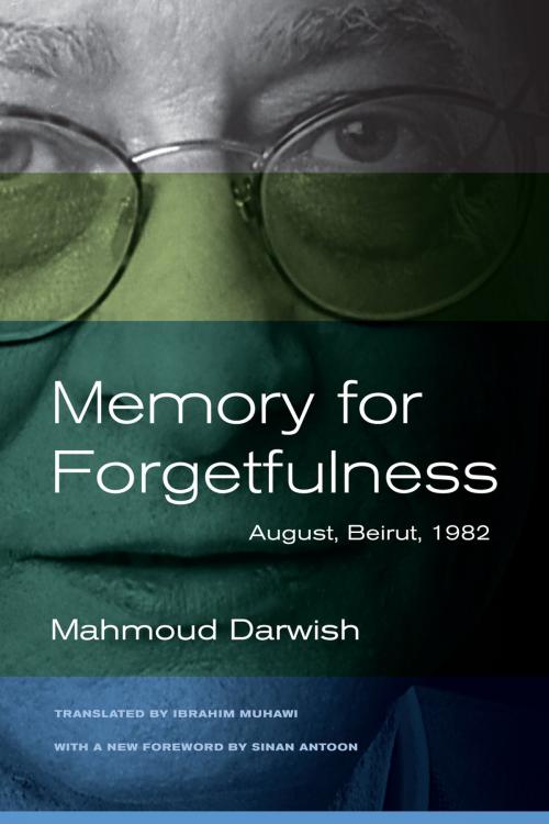 Cover of the book Memory for Forgetfulness by Mahmoud Darwish, University of California Press