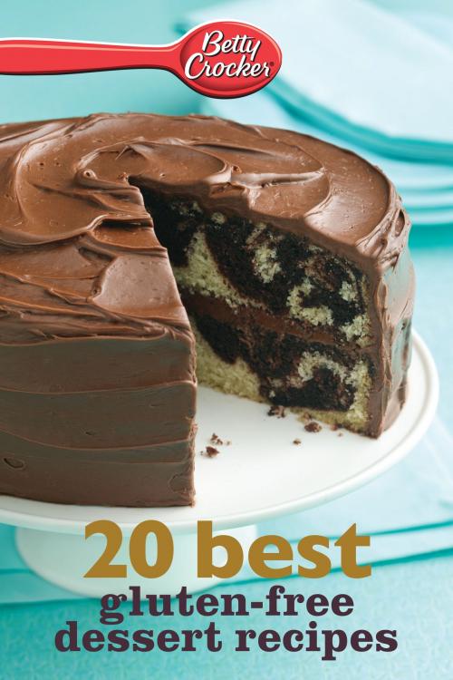 Cover of the book Betty Crocker 20 Best Gluten-Free Dessert Recipes by Betty Crocker, HMH Books