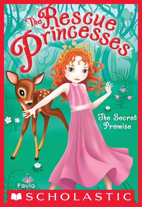 Cover of the book The Rescue Princesses #1: Secret Promise by Paula Harrison, Scholastic Inc.