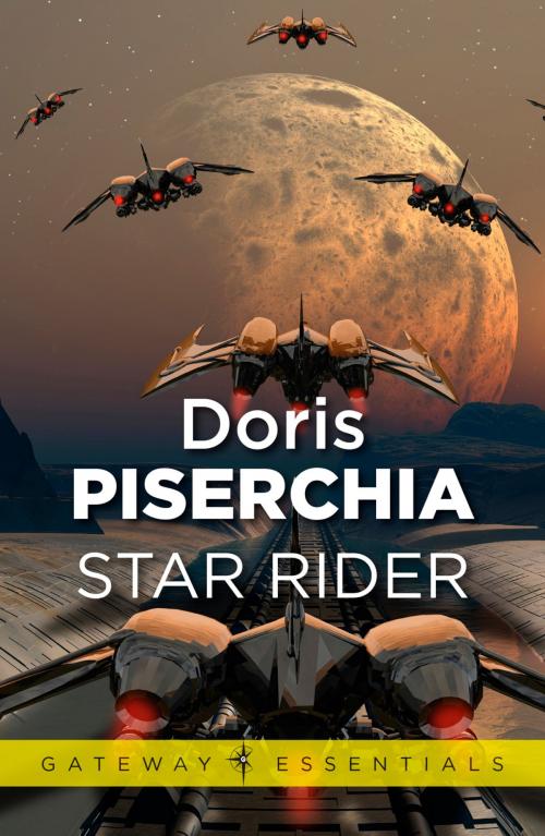 Cover of the book Star Rider by Doris Piserchia, Orion Publishing Group