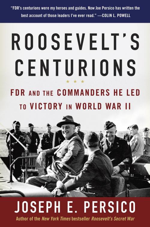Cover of the book Roosevelt's Centurions by Joseph E. Persico, Random House Publishing Group