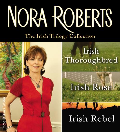 Cover of the book Nora Roberts' Irish Legacy Trilogy by Nora Roberts, Penguin Publishing Group