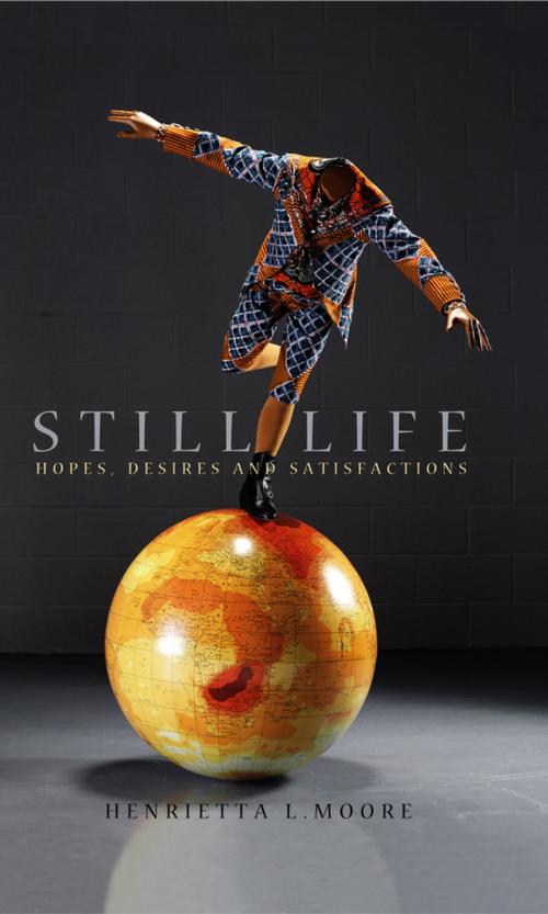 Cover of the book Still Life by Henrietta L. Moore, Wiley