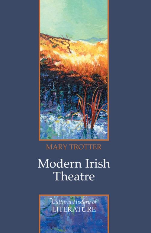 Cover of the book Modern Irish Theatre by Mary Trotter, Wiley