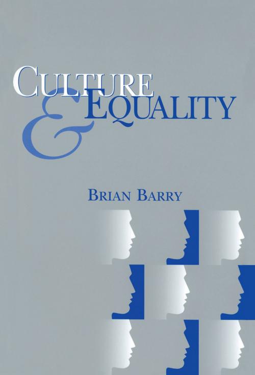 Cover of the book Culture and Equality by Brian Barry, Wiley