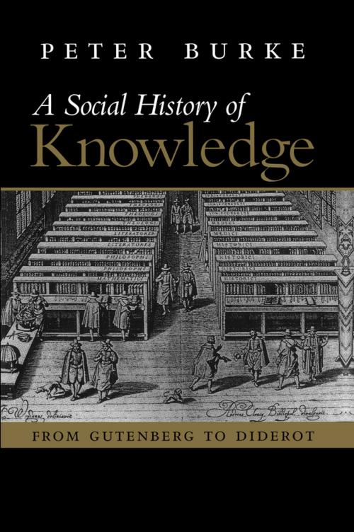 Cover of the book Social History of Knowledge by Peter Burke, Wiley