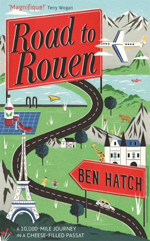 Cover of the book Road to Rouen by Ben Hatch, Headline