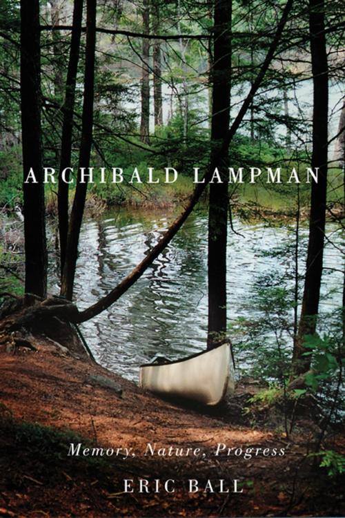 Cover of the book Archibald Lampman by Eric Ball, MQUP
