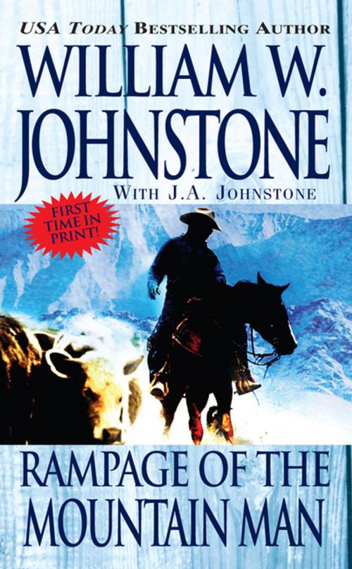Cover of the book Rampage of the Mountain Man by William W. Johnstone, Pinnacle Books