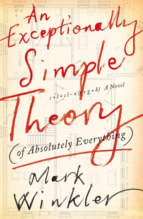 Cover of the book An Exceptionally Simple Theory (of Absolutey Everything) by Mark Winkler, Kwela