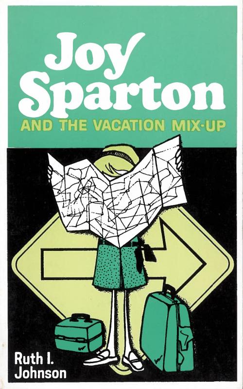 Cover of the book Joy Sparton and the Vacation Mix-Up by Ruth I. Johnson, Moody Publishers