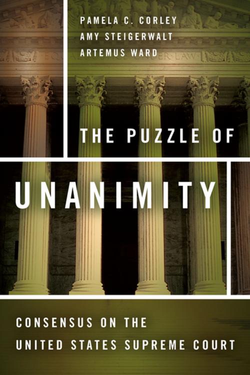 Cover of the book The Puzzle of Unanimity by Pamela C. Corley, Amy Steigerwalt, Artemus Ward, Stanford University Press
