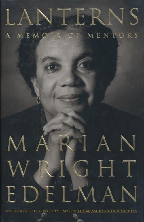 Cover of the book Lanterns by Marian Wright Edelman, Beacon Press