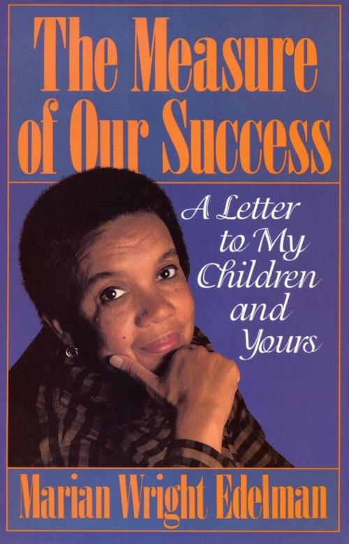 Cover of the book The Measure of our Success by Marian Wright Edelman, Beacon Press