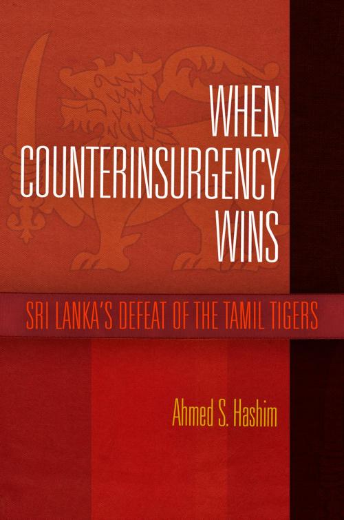 Cover of the book When Counterinsurgency Wins by Ahmed S. Hashim, University of Pennsylvania Press, Inc.