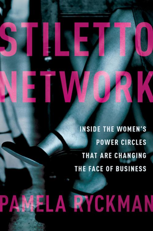 Cover of the book Stiletto Network by Pamela Ryckman, AMACOM