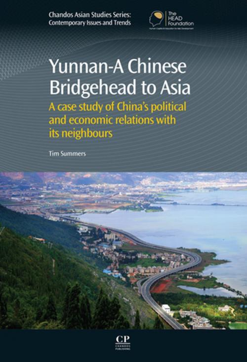 Cover of the book Yunnan-A Chinese Bridgehead to Asia by Tim Summers, Elsevier Science