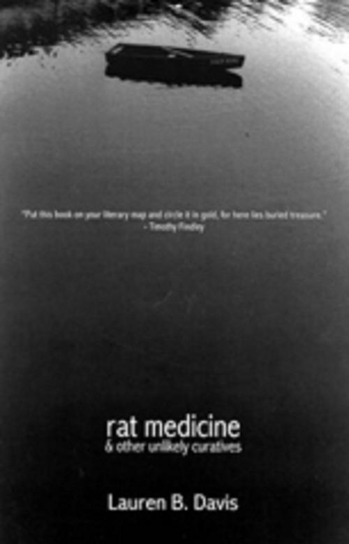 Cover of the book Rat Medicine & Other Unlikely Curatives by Lauren B. Davis, Library Window Press
