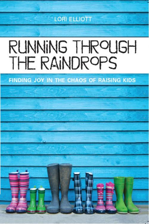 Cover of the book Running Through the Raindrops by Lori Elliott, PublishSavvy